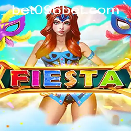 Exploring the Vibrant World of Fiesta with 096bet PH Login